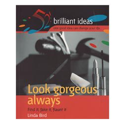 Look Gorgeous always